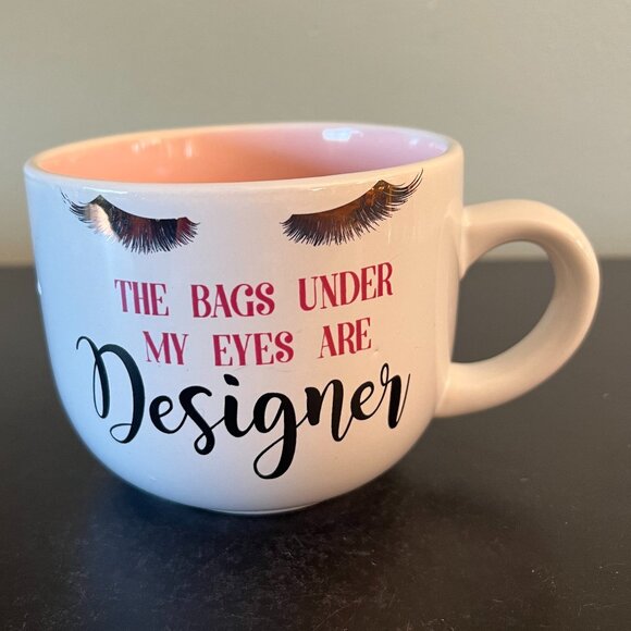 THE BAGS UNDER MY EYES ARE DESIGNER Mug / Bowl ~ Long Metallic Gold Eyelashes - Picture 3 of 7